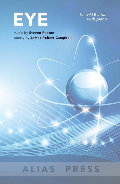Eye&nbsp;&nbsp;gemischter Chor (SATB) und Klavier&nbsp;&nbsp;Sing- und Spielpartitur