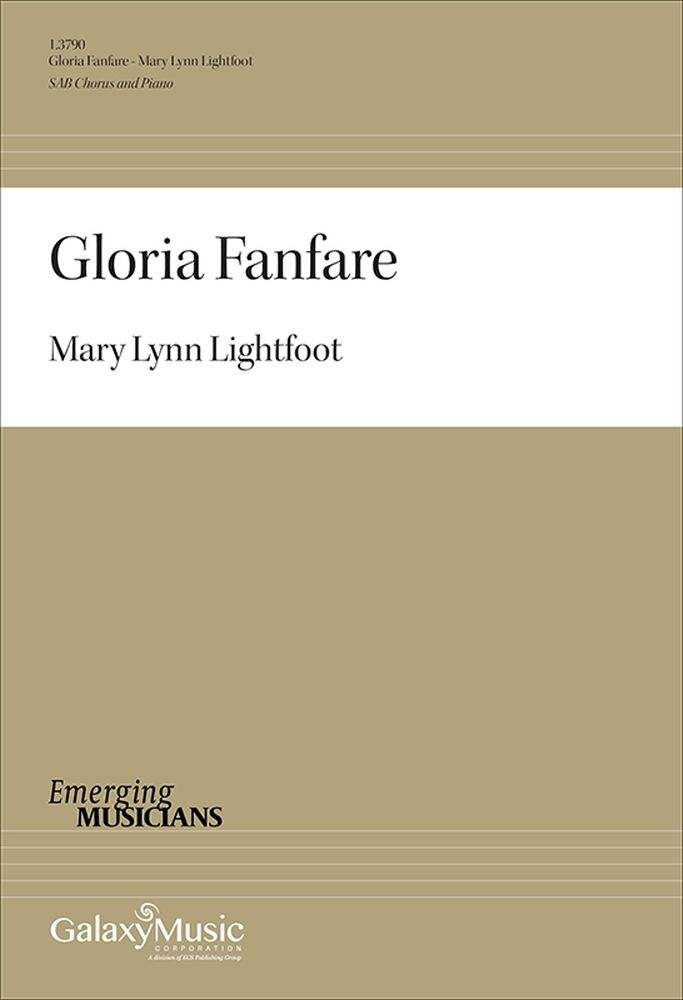 Gloria Fanfare&nbsp;&nbsp;SAB and Piano&nbsp;&nbsp;Chorpartitur
