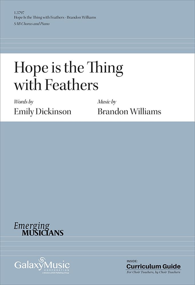 Hope is the Thing with Feathers&nbsp;&nbsp;SAB and Piano&nbsp;&nbsp;Chorpartitur