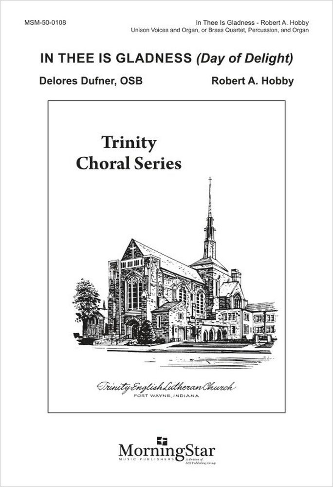 In Thee Is Gladness&nbsp;&nbsp;Unison Voices and Organ&nbsp;&nbsp;Chorpartitur