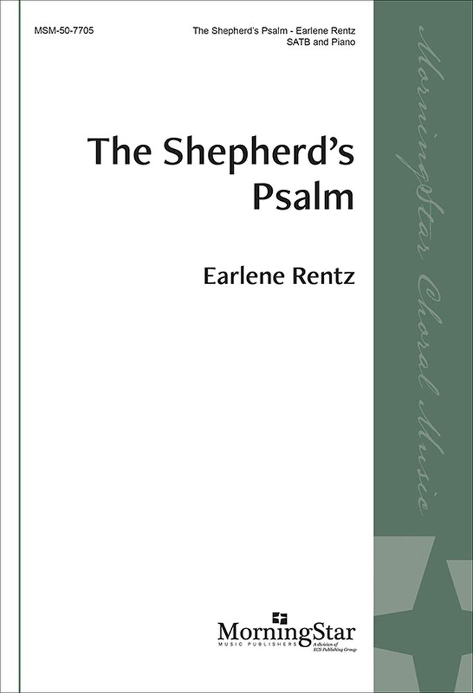 The Shepherd's Psalm&nbsp;&nbsp;SATB and Piano&nbsp;&nbsp;Chorpartitur
