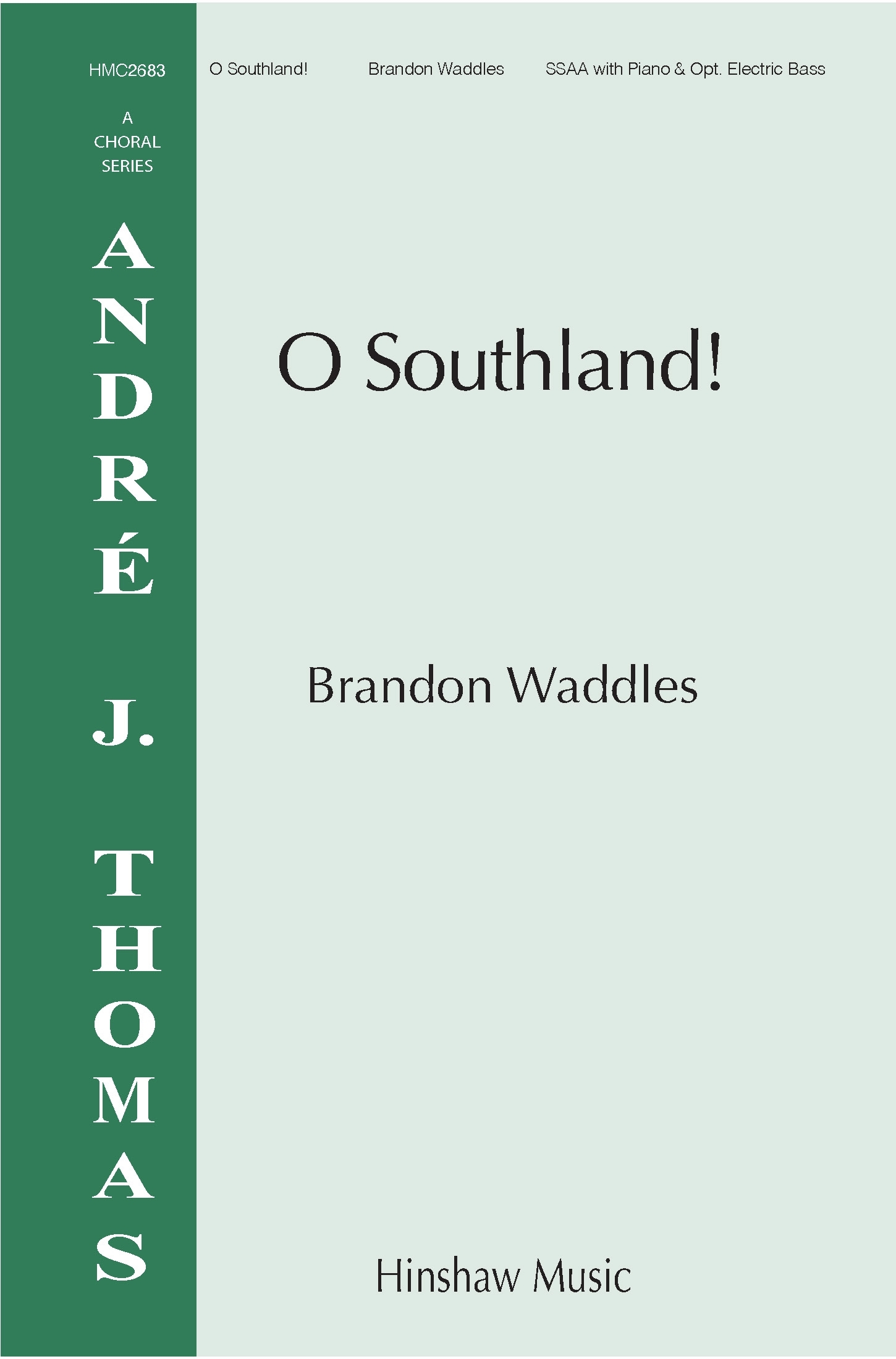 O Southland!&nbsp;&nbsp;SSAA&nbsp;&nbsp;Chorpartitur