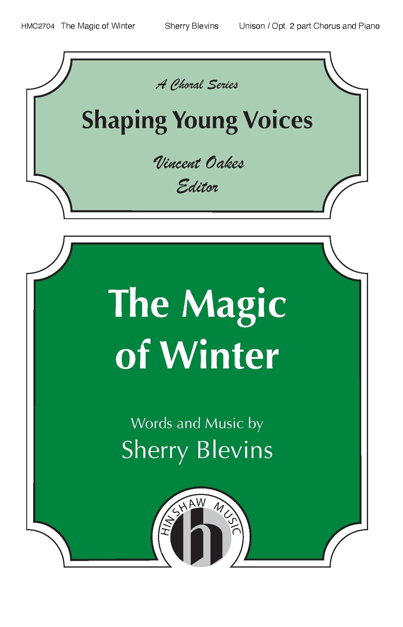 The Magic Of Winter&nbsp;&nbsp;2-Part Choir&nbsp;&nbsp;Chorpartitur