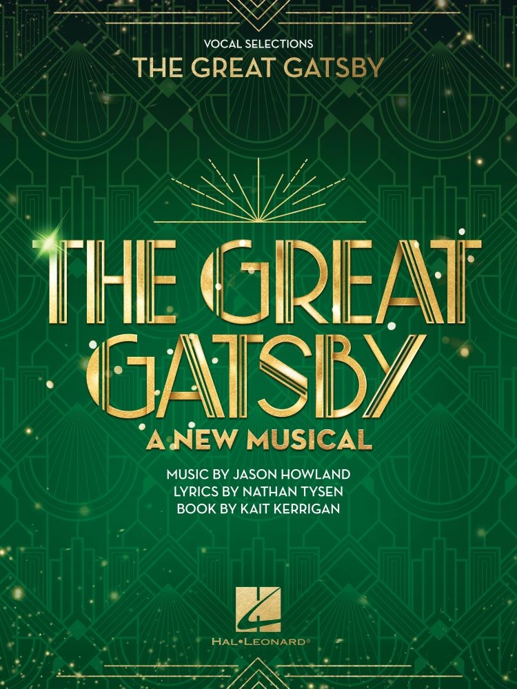 The Great Gatsby - A New Musical&nbsp;&nbsp;Gesang&nbsp;&nbsp;Buch