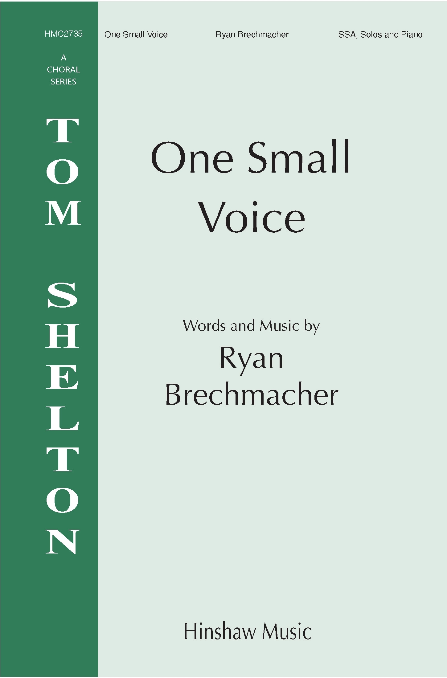 One Small Voice&nbsp;&nbsp;SSA&nbsp;&nbsp;Chorpartitur