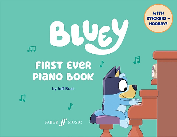 Bluey - First Ever Piano Book&nbsp;&nbsp;for piano&nbsp;&nbsp;english edition