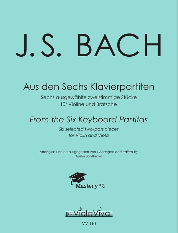 Aus den Sechs Klavierpartiten  für Violine und Bratsche  2 Spielparturen