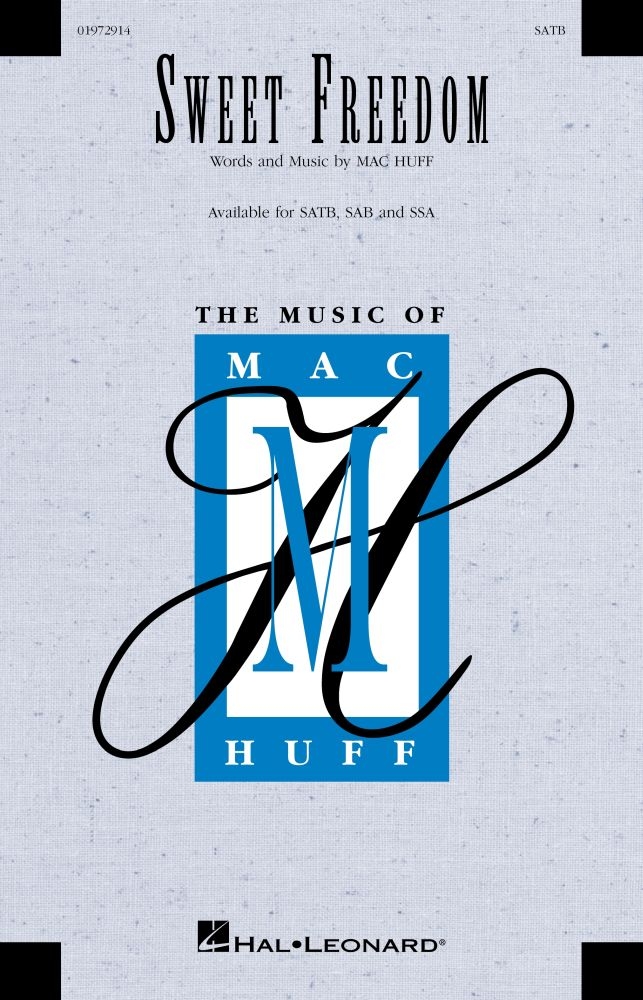 Sweet Freedom&nbsp;&nbsp;SATB&nbsp;&nbsp;Chorpartitur