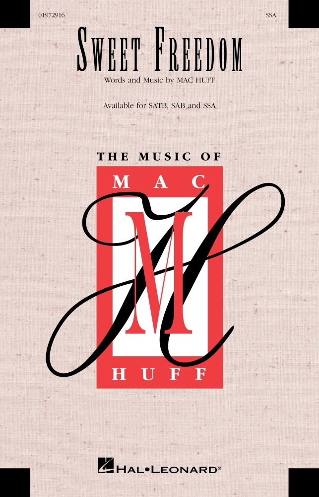 Sweet Freedom&nbsp;&nbsp;SSA&nbsp;&nbsp;Chorpartitur