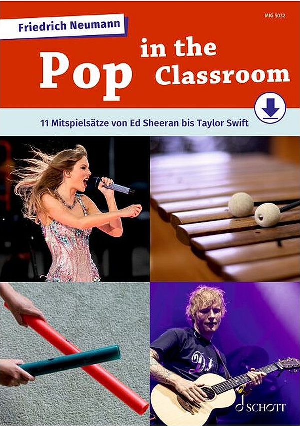 Pop in the Classroom (+Online-Audio)  11 Mitspielsätze von Ed Sheeran bis Taylor Swift   