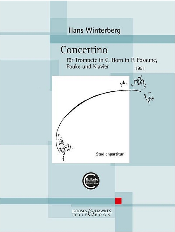 Concertino (1951)  für Trompete in C, Horn in F, Posaune, Pauke und Klavier  Studienpartitur