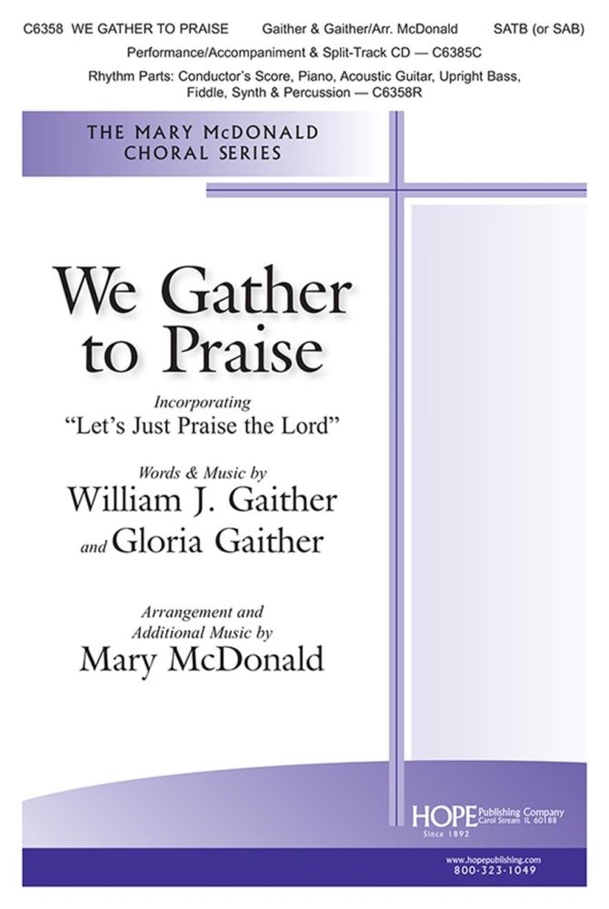 We Gather to Praise&nbsp;&nbsp;SATB and Rhythm Section&nbsp;&nbsp;Chorpartitur