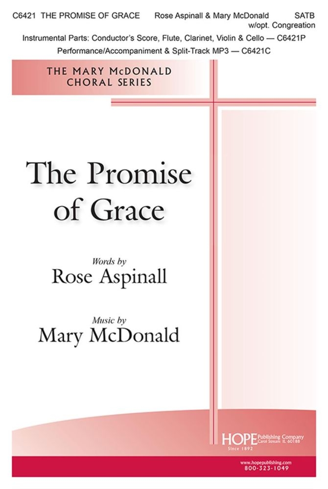 The Promise of Grace&nbsp;&nbsp;SATB and Ensemble&nbsp;&nbsp;Chorpartitur