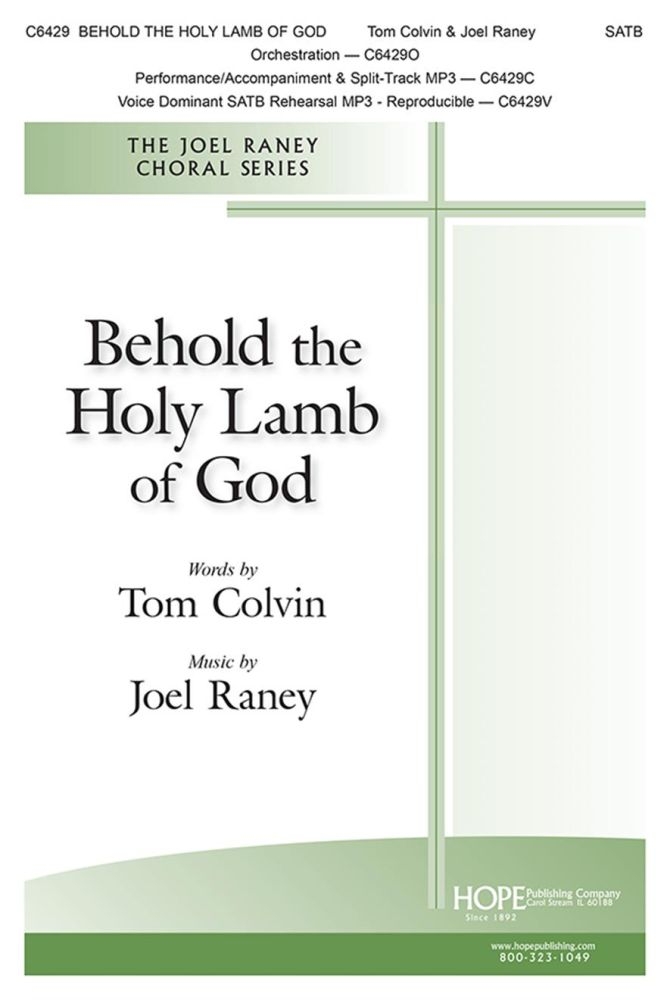 Behold the Holy Lamb of God  SATB and Orchestra  Chorpartitur