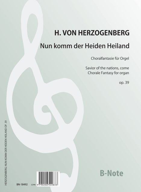 Choralfantasie Nun komm der Heiden Heiland für Orgel op.39  Orgel  