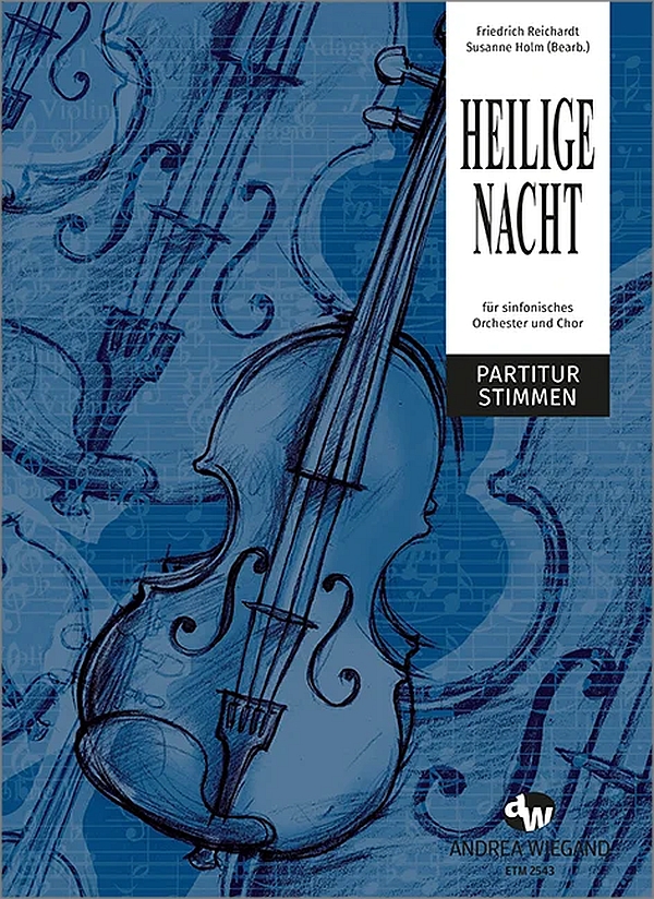 Heilige Nacht&nbsp;&nbsp;für sinfonisches Orchester und gem Chor&nbsp;&nbsp;Partitur und Stimmen
