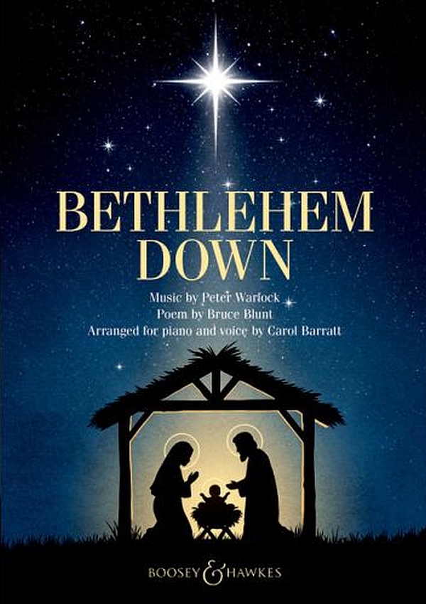 Bethlehem Down&nbsp;&nbsp;for piano and voice&nbsp;&nbsp; 