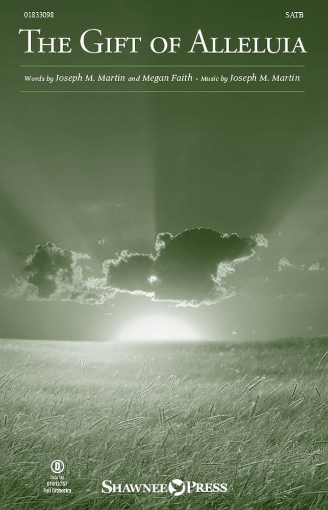 The Gift Of Alleluia&nbsp;&nbsp;SATB&nbsp;&nbsp;Chorpartitur