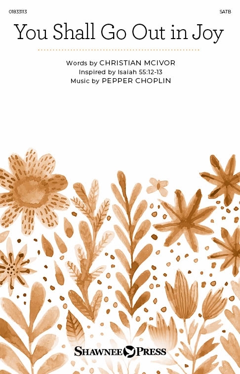 You Shall Go Out in Joy&nbsp;&nbsp;SATB&nbsp;&nbsp;Chorpartitur