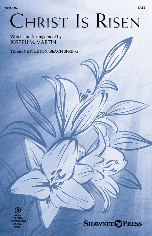 Christ Is Risen (from The Song Everlasting)&nbsp;&nbsp;SATB&nbsp;&nbsp;Chorpartitur