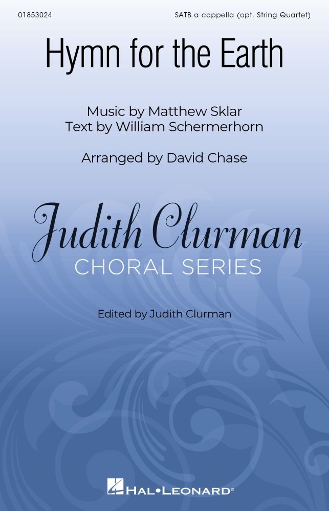 Hymn for the Earth&nbsp;&nbsp;SATB a Cappella&nbsp;&nbsp;Chorpartitur