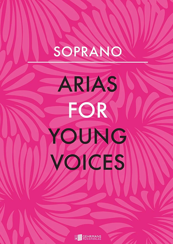 Arias for Young Voices&nbsp;&nbsp;for soprano and piano&nbsp;&nbsp;