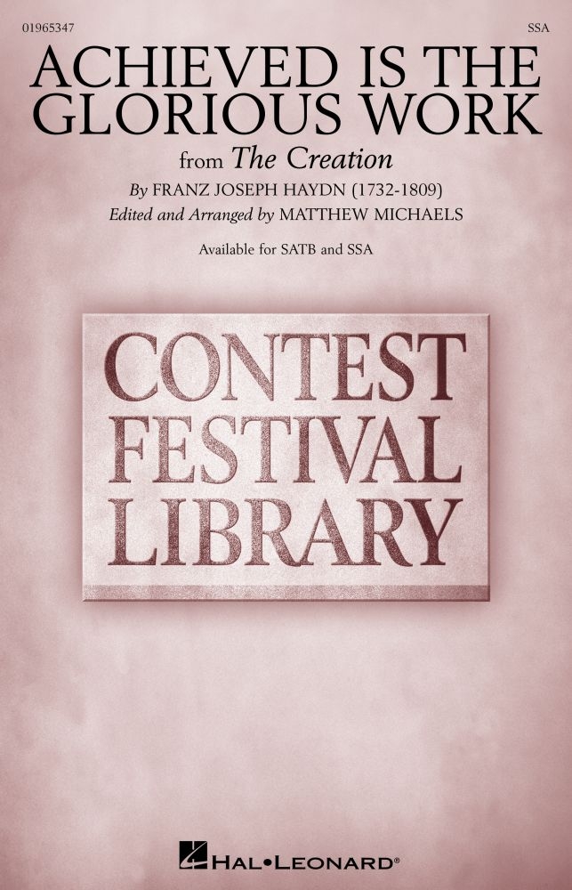 Achieved Is the Glorious Work&nbsp;&nbsp;SSA&nbsp;&nbsp;Chorpartitur