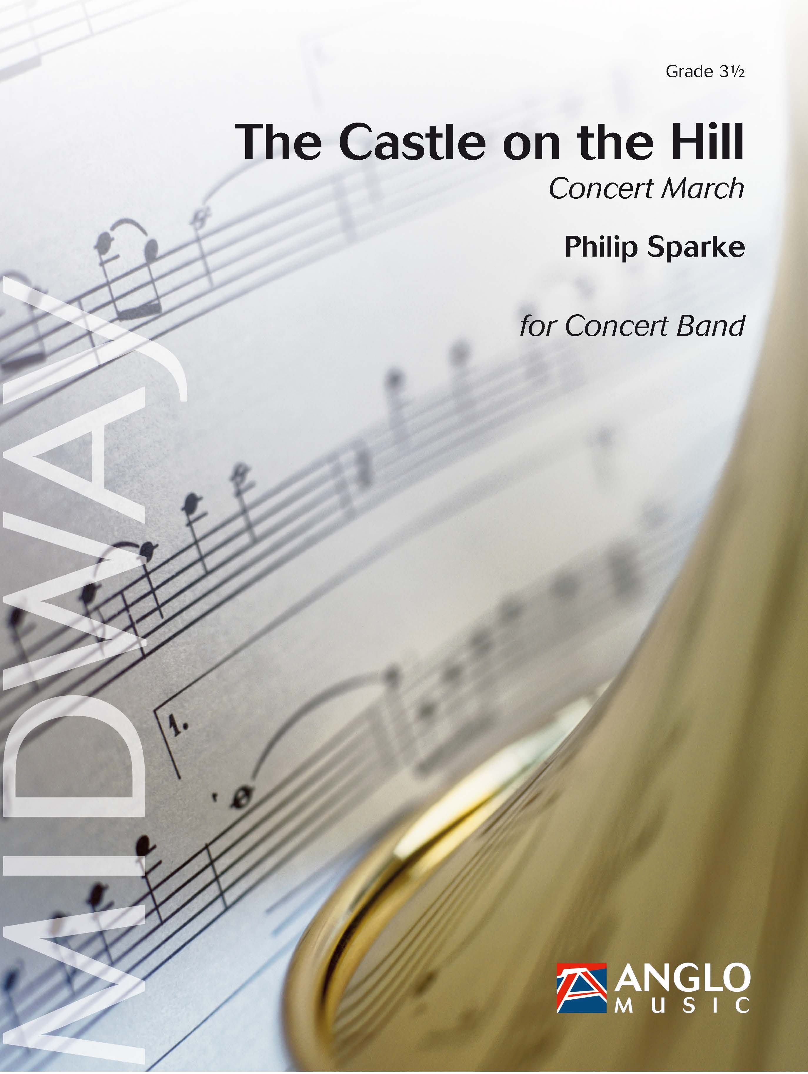 The Castle on the Hill&nbsp;&nbsp;Concert Band/Harmonie&nbsp;&nbsp;Partitur