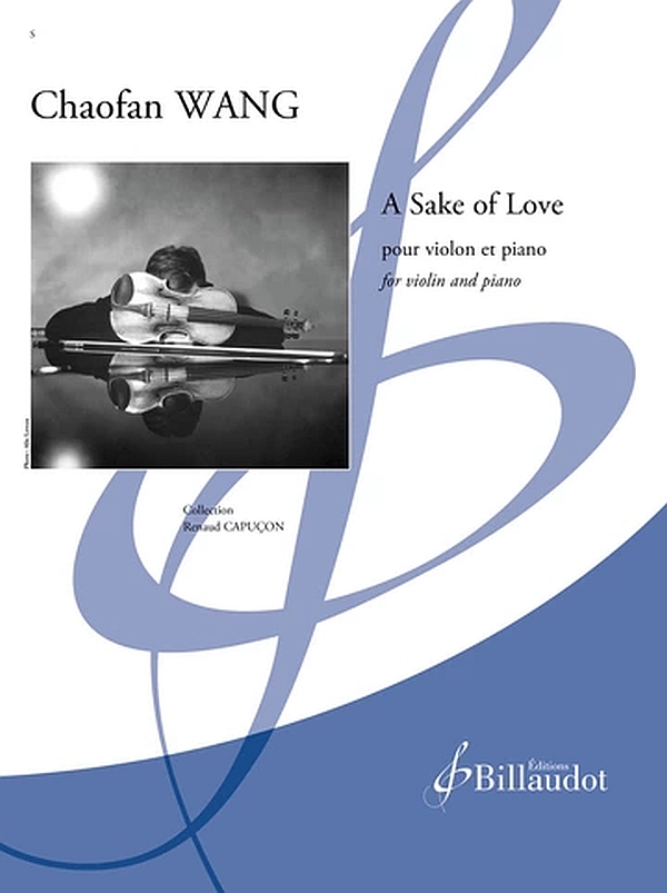 A Sake of Love&nbsp;&nbsp;pour violon et piano&nbsp;&nbsp; 