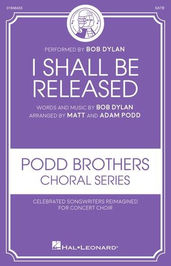 I Shall Be Released&nbsp;&nbsp;SATB&nbsp;&nbsp;Chorpartitur
