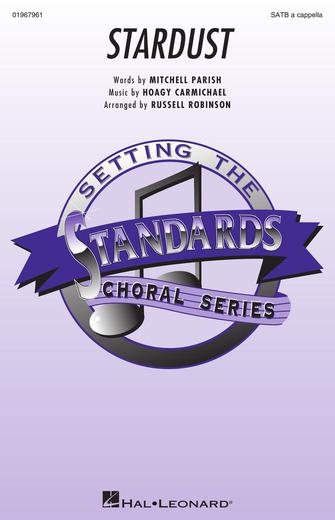Stardust&nbsp;&nbsp;SATB a Cappella&nbsp;&nbsp;Chorpartitur