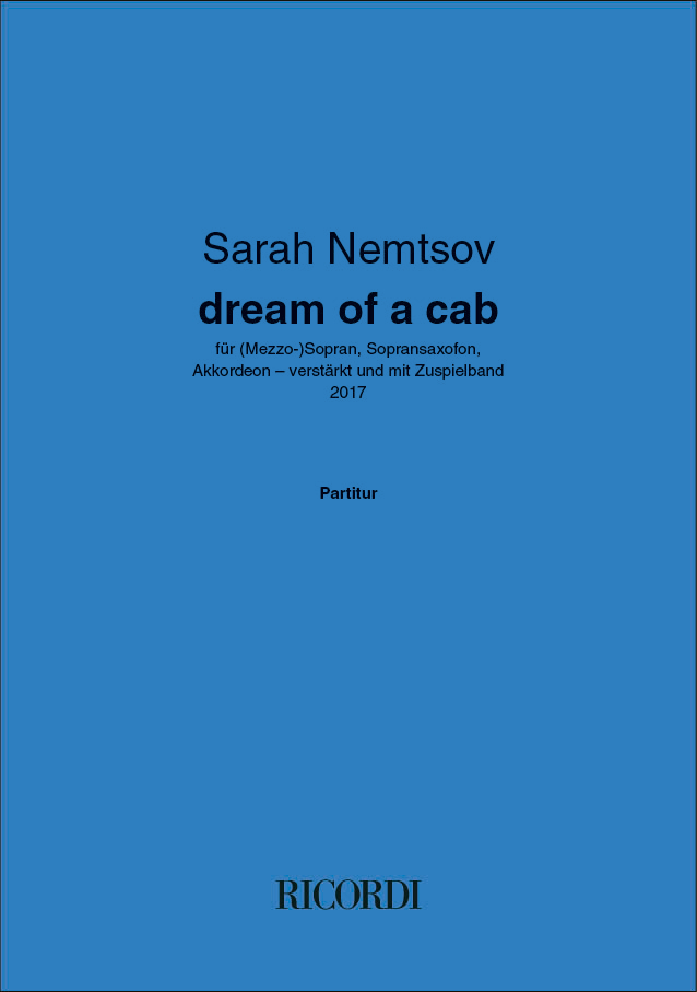 dream of a cab&nbsp;&nbsp;Saxophone and Accordion, Vocal, Electronic Media&nbsp;&nbsp;Set + Online-Audio