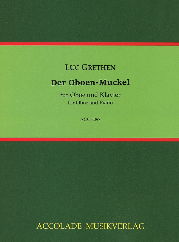 Der Oboen-Muckel&nbsp;&nbsp;für Oboe und Klavier&nbsp;&nbsp; 