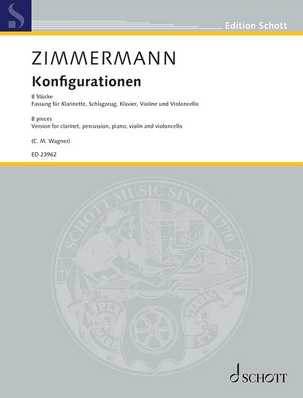 Konfigurationen (8 Stücke)&nbsp;&nbsp;für Klarinette, Schlagzeug, Klavier, Violine und Violoncello&nbsp;&nbsp;Partitur und Stimmen