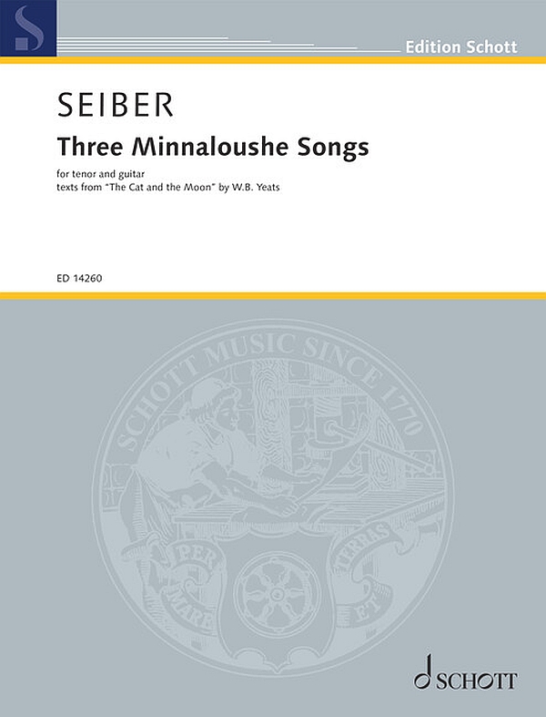 Three Minnaloushe Songs&nbsp;&nbsp;for tenor and guitar&nbsp;&nbsp; 