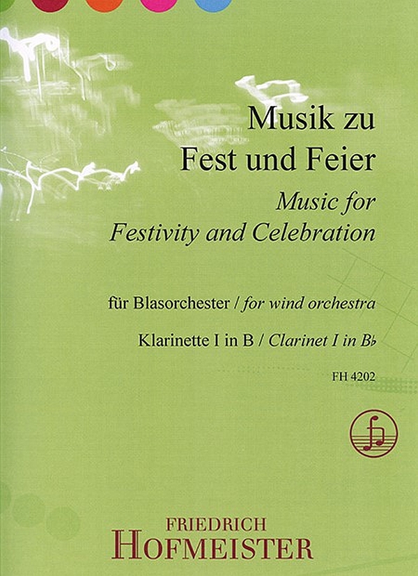 Musik zu Fest und Feier&nbsp;&nbsp;für Blasorchester&nbsp;&nbsp;Klarinette 1 in B