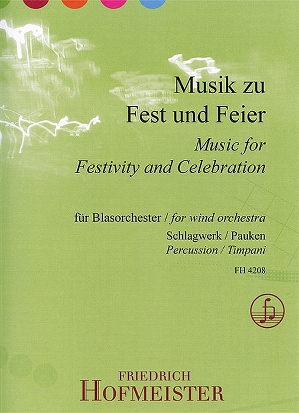 Musik zu Fest und Feier&nbsp;&nbsp;für Blasorchester&nbsp;&nbsp;Schlagwerk