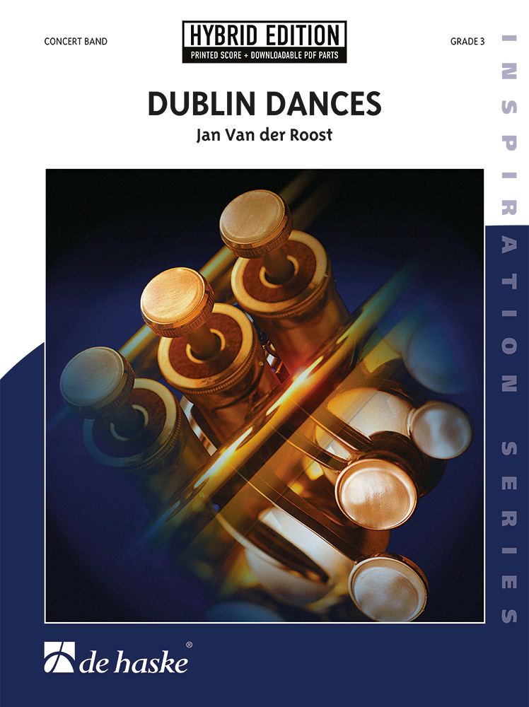 Dublin Dances&nbsp;&nbsp;Concert Band/Harmonie&nbsp;&nbsp;SET HE