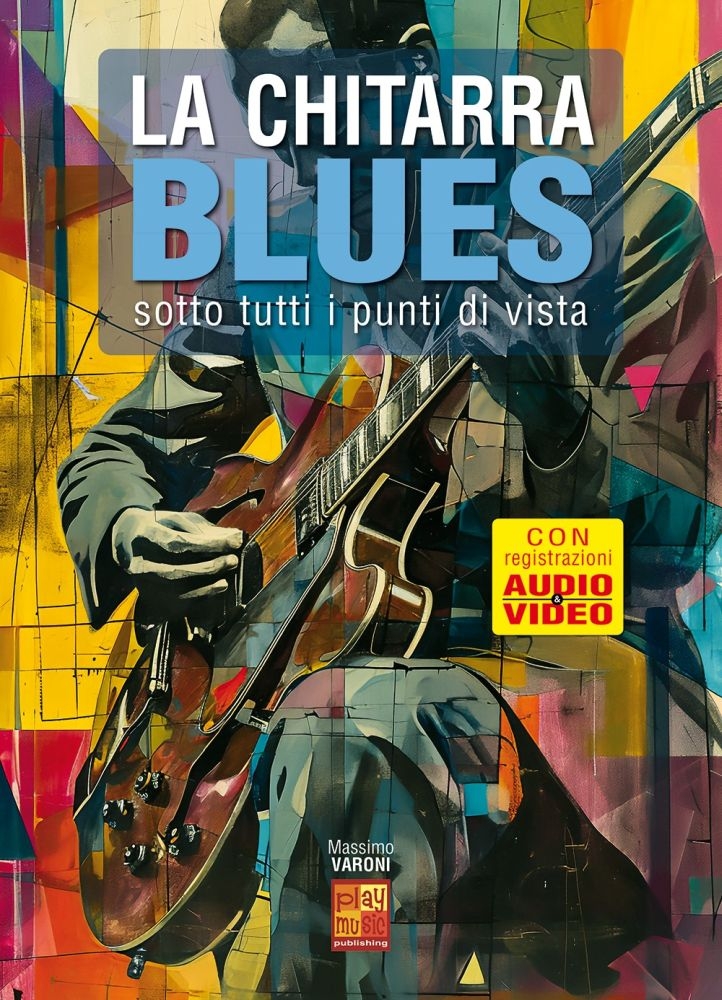 La chitarra blues sotto tutti i punti di vista&nbsp;&nbsp;Gitarre&nbsp;&nbsp;Buch + Medien Online
