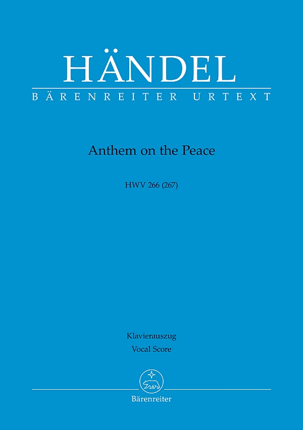 Anthem on the Peace HWV266 (267)&nbsp;&nbsp;für Soli, gem Chor und Orchester&nbsp;&nbsp;Klavierauszug (en)