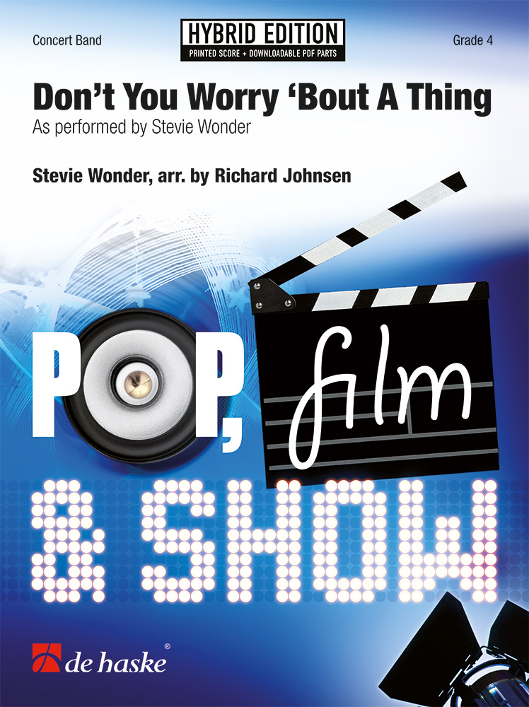 Don't You Worry 'Bout A Thing&nbsp;&nbsp;Concert Band/Harmonie&nbsp;&nbsp;SET HE