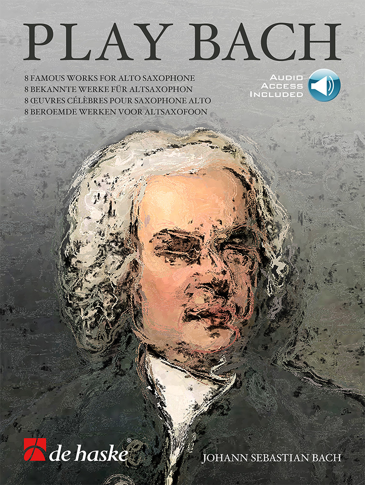 Play Bach&nbsp;&nbsp;Altsaxophon&nbsp;&nbsp;Buch + Online-Audio