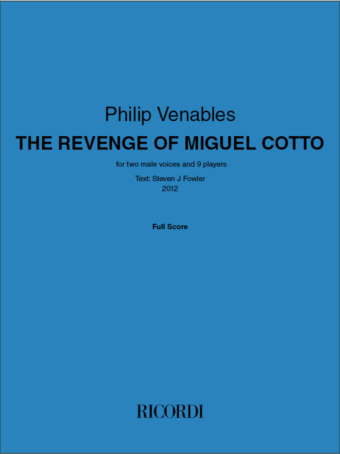The Revenge of Miguel Cotto&nbsp;&nbsp;Vocal and Ensemble&nbsp;&nbsp;Buch