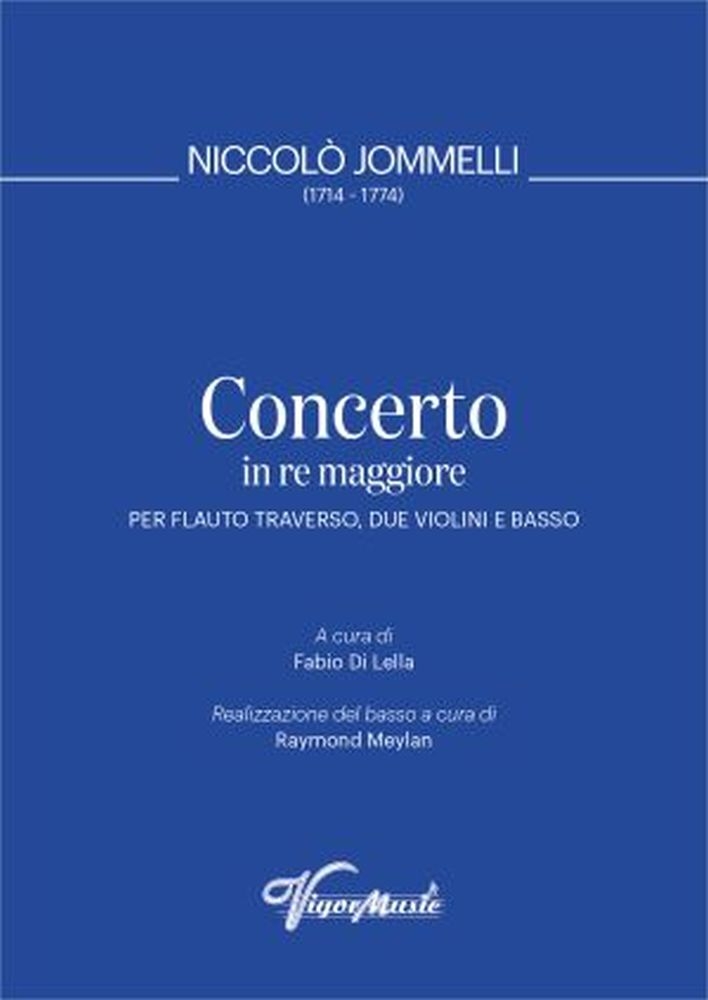 Concerto in Re Maggiore&nbsp;&nbsp;Flute, 2 Violins and Basso Continuo&nbsp;&nbsp;Partitur + Stimmen