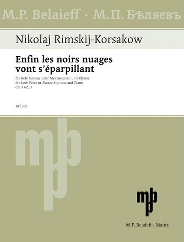 Enfin les noirs nuages vont s'éparpillant op. 42,3&nbsp;&nbsp;für tiefe Stimme oder Mezzosopran und Klavier (rus/fr)&nbsp;&nbsp; 