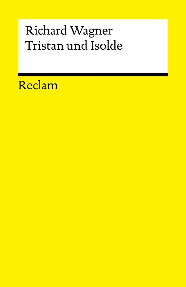 Tristan und Isolde &nbsp;&nbsp;&nbsp;&nbsp;Libretto (dt)