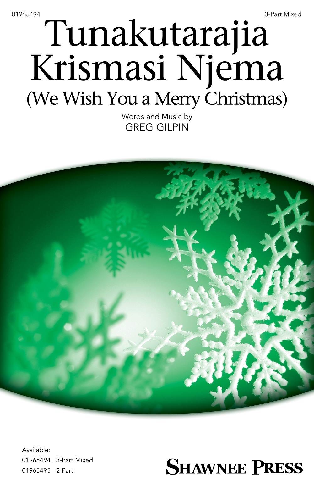 Tunakutarajia Krismasi Njema&nbsp;&nbsp;3-Part Mixed Choir&nbsp;&nbsp;Chorpartitur