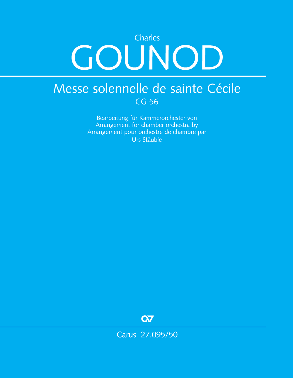 Messe solennelle de sainte Cécile&nbsp;&nbsp;Soli STB, Coro SATB, Fl, Ob, Clt, 2 Fg, Cor, Tr, Timp, Perc, Arpa, 2 Vl, Va, Vc, Cb, [Org]&nbsp;&nbsp;Dirigierpartitur