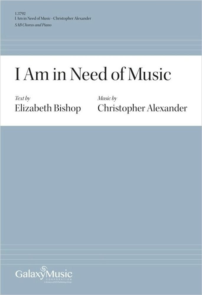 I Am in Need of Music&nbsp;&nbsp;SAB and Piano&nbsp;&nbsp;Chorpartitur