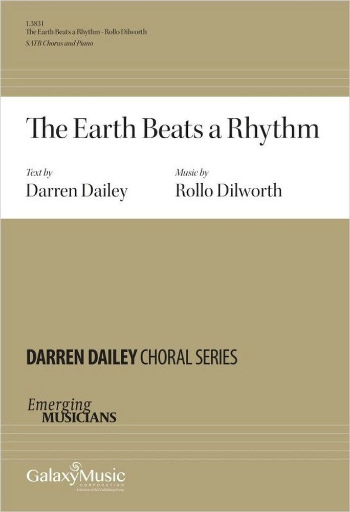 The Earth Beats a Rhythm&nbsp;&nbsp;SATB and Piano&nbsp;&nbsp;Chorpartitur